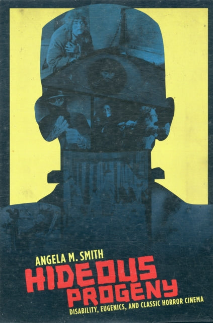 Book cover of: Hideous Progeny. By: Angela M. Smith