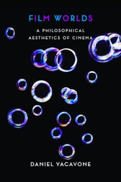 Book cover of: Film Worlds. By: Daniel Yacavone