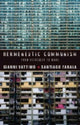 Book cover of: Hermeneutic Communism. By: Gianni Vattimo