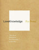 Book cover of: LoveKnowledge. By: Roy Brand