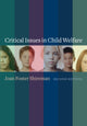 Book cover of: Critical Issues in Child Welfare. By: Joan F. Shireman