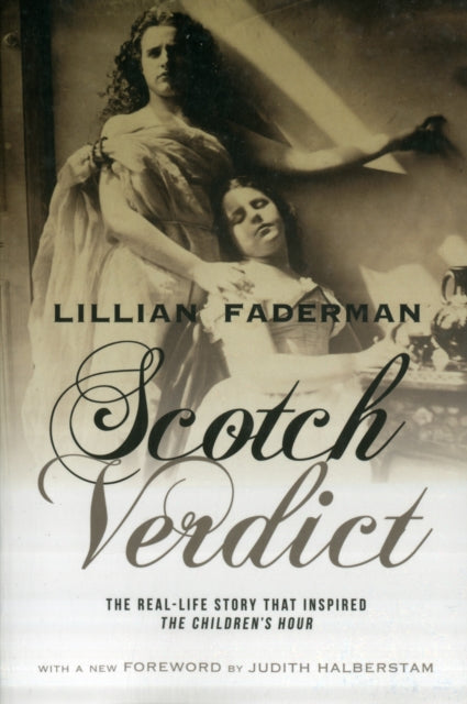 Book cover of: Scotch Verdict. By: Lillian Faderman