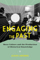 Book cover of: Engaging the Past. By: Alison Landsberg