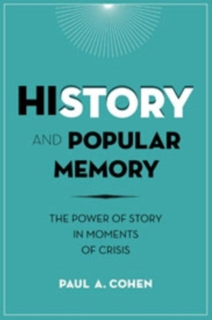 Book cover of: History and Popular Memory