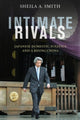 Book cover of: Intimate Rivals. By: Sheila A. Smith