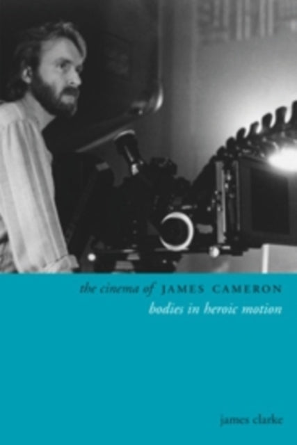 Book cover of: Cinema of James Cameron