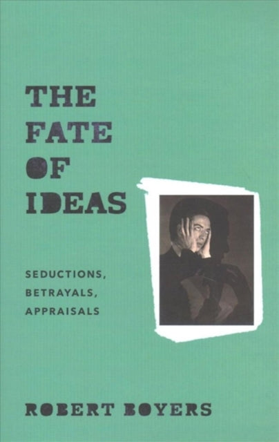 The Fate of Ideas