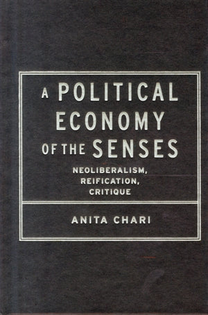 Political Economy of the Senses