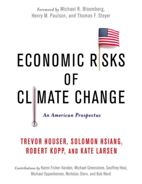Book cover of: Economic Risks of Climate Change. By: Trevor Houser
