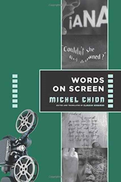 Book cover of: Words on Screen. By: Michel Chion