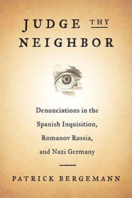 Book cover of: Judge Thy Neighbor. By: Patrick Bergemann