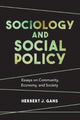 Book cover of: Sociology and Social Policy. By: Herbert J. Gans