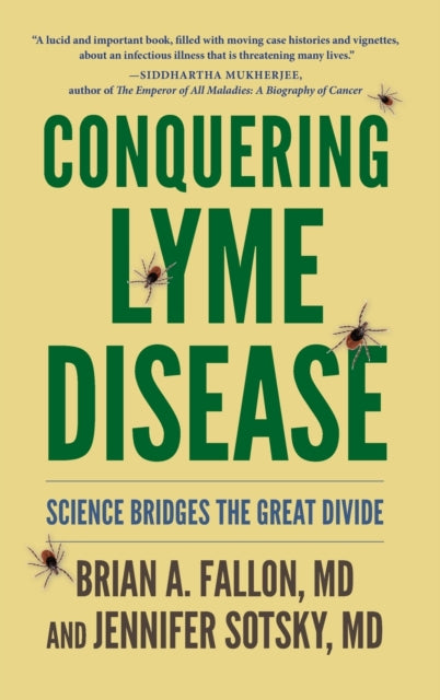 Book cover of: Conquering Lyme Disease. By: Fallon, Brian M.D.