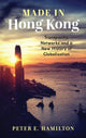 Book cover of: Made in Hong Kong. By: Peter E. Hamilton