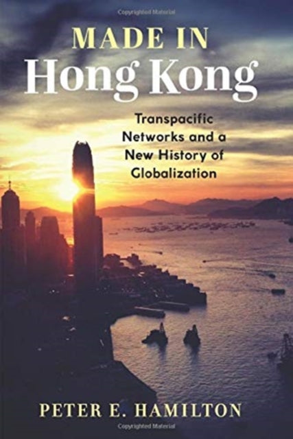 Book cover of: Made in Hong Kong. By: Peter E. Hamilton