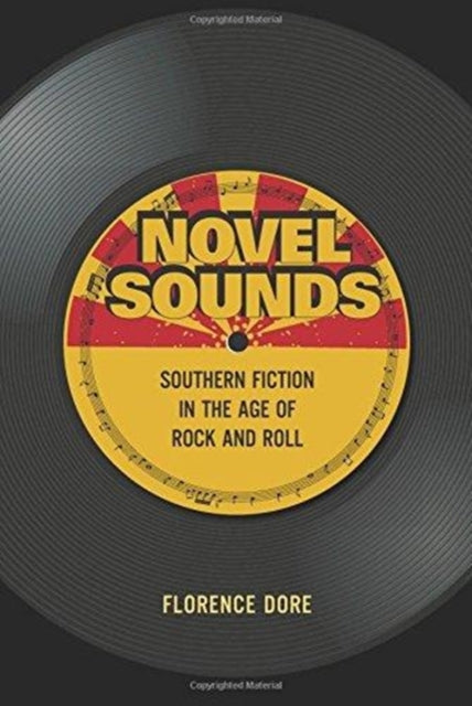 Book cover of: Novel Sounds. By: Florence Dore