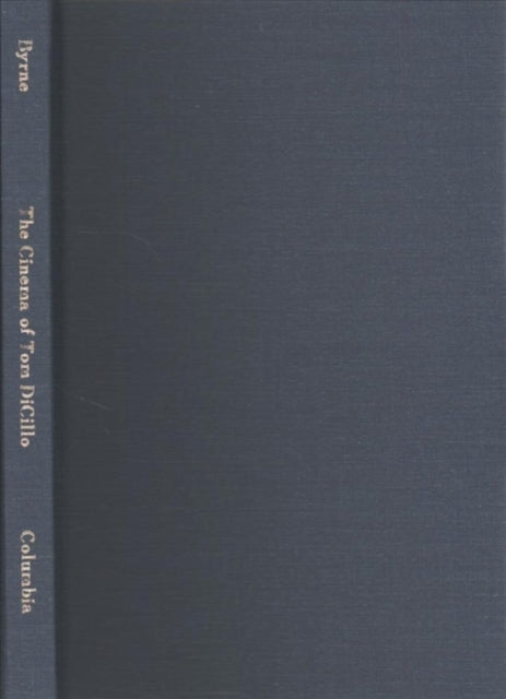 Book cover of: Cinema of Tom DiCillo. By: Wayne Byrne