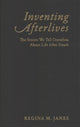 Book cover of: Inventing Afterlives. By: Regina M. Janes