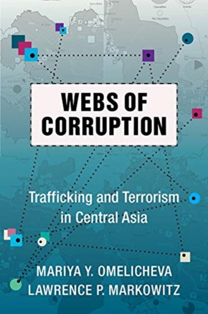 Book cover of: Webs of Corruption. By: Mariya Omelicheva