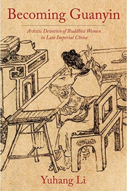 Book cover of: Becoming Guanyin. By: Yuhang Li