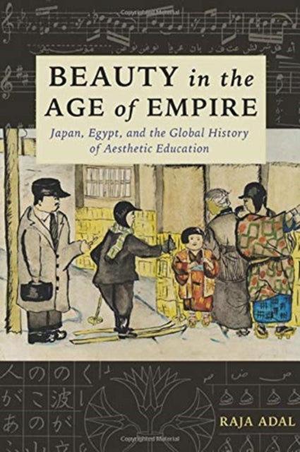 Book cover of: Beauty in the Age of Empire. By: Raja Adal