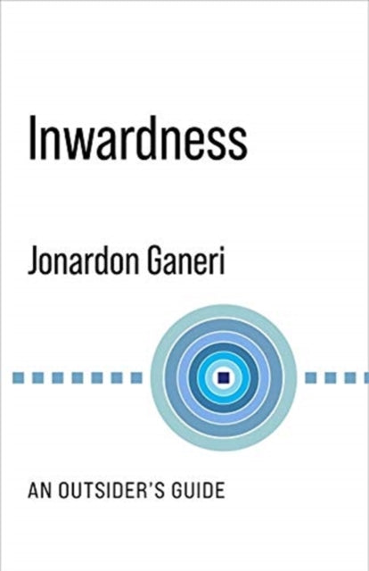 Book cover of: Inwardness. By: Jonardon Ganeri