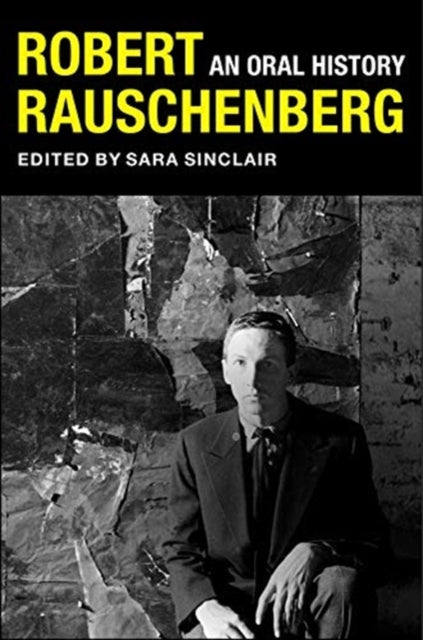 Book cover of: Robert Rauschenberg. By: Sara Sinclair