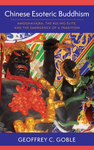 Chinese Esoteric Buddhism