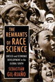 Book cover of: Remnants of Race Science. By: Sebastian Gil-Riano