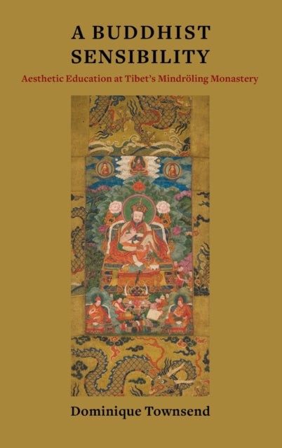 Book cover of: Buddhist Sensibility. By: Dominique Townsend