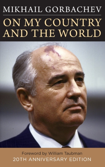 Book cover of: On My Country and the World. By: Mikhail Gorbachev
