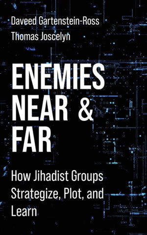 Enemies Near and Far