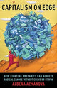 Book cover of: Capitalism on Edge. By: Albena Azmanova
