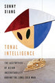 Book cover of: Tonal Intelligence. By: Sunny Xiang