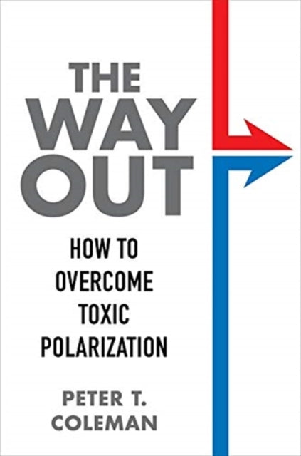 Book cover of: Way Out. By: Peter T. Coleman