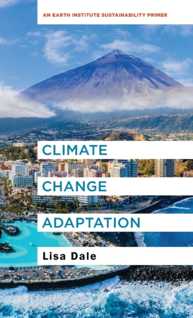Book cover of: Climate Change Adaptation. By: Lisa Dale