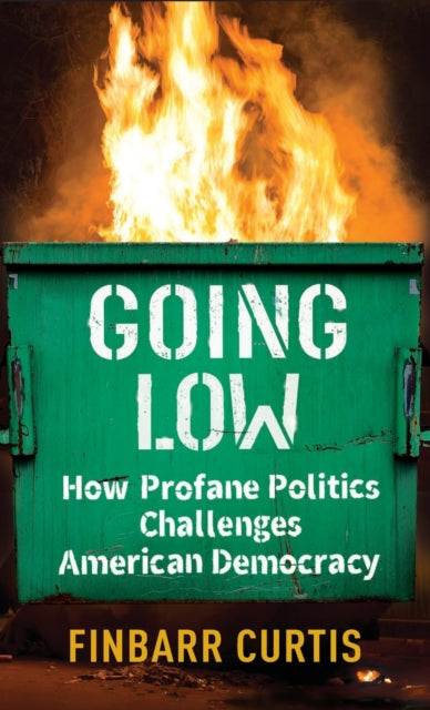 Book cover of: Going Low. By: Finbarr Curtis