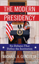 Book cover of: Modern Presidency. By: Michael A. Genovese