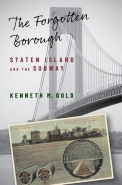 Book cover of: Forgotten Borough. By: Kenneth M. Gold
