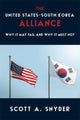 Book cover of: United States–South Korea Alliance. By: Scott A. Snyder