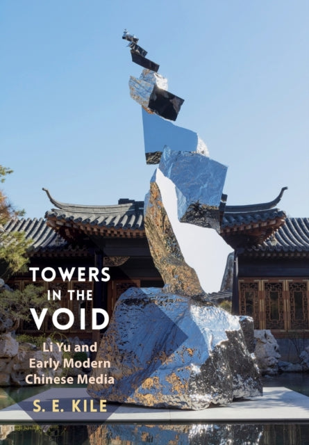 Book cover of: Towers in the Void. By: S. E. Kile