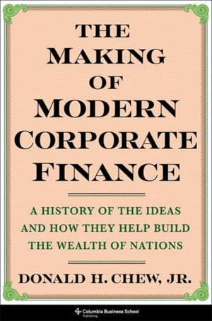 Making of Modern Corporate Finance