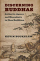 Book cover of: Discerning Buddhas. By: Kevin Buckelew
