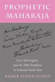 Book cover of: Prophetic Maharaja. By: Rajbir Singh Judge