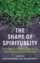 Book cover of: Shape of Spirituality. By: Dick Houtman