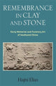 Book cover of: Remembrance in Clay and Stone. By: Hajni Elias