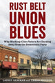 Book cover of: Rust Belt Union Blues. By: Lainey Newman