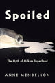 Book cover of: Spoiled. By: Anne Mendelson