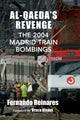 Book cover of: Al-Qaeda's Revenge. By: Fernando Reinares
