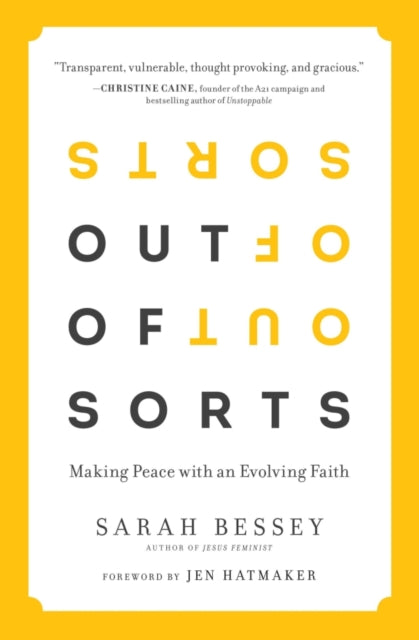Book cover of: Out of Sorts. By: Sarah Bessey